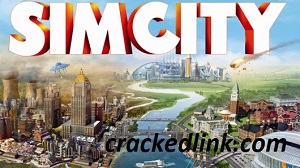 Simcity 5 Crack Download Free Full Version PC Game 2023