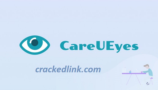 CareUEyes 2.2.4.0 Crack 2023 With License Code Download